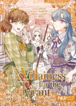 Couverture du tome 3 de A Villainess for the Tyrant