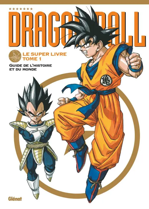 Couverture du tome 1 de Dragon Ball - Le super livre
