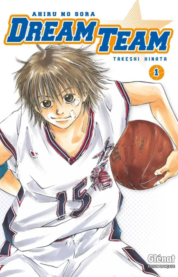 Couverture du tome 1 de Dream Team
