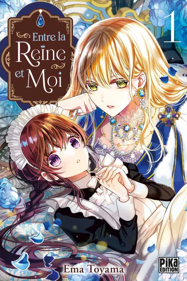 Couverture du tome 1 de Entre la reine et moi