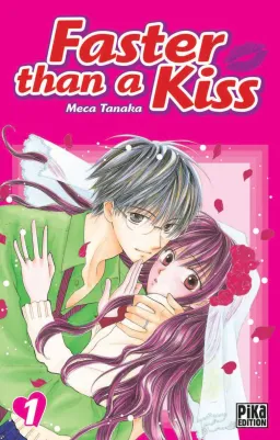 Couverture de Faster than a Kiss
