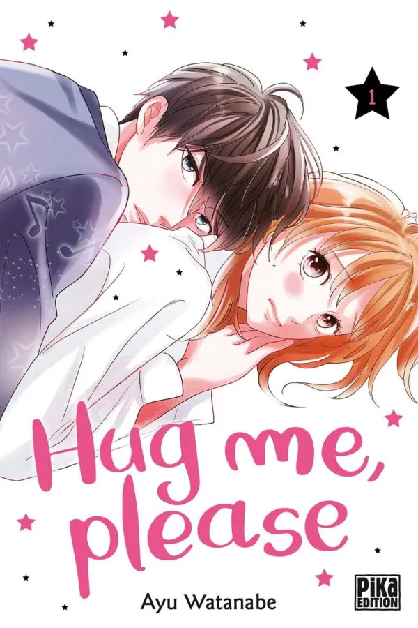Couverture du tome 1 de Hug me, please