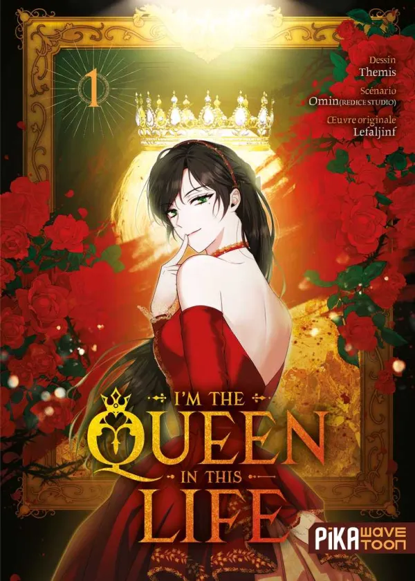 Couverture de I'm the Queen in This Life
