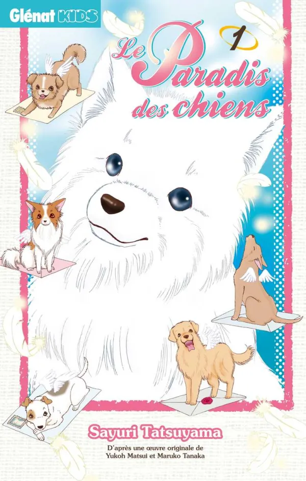 Couverture du tome 1 de Le Paradis des chiens