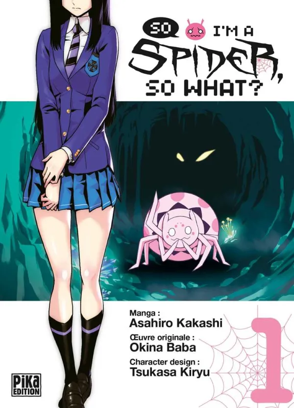 Couverture du tome 1 de So I'm a Spider, So What?